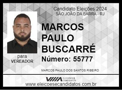 Candidato MARCOS PAULO BUSCARRÉ 2024 - SÃO JOÃO DA BARRA - Eleições