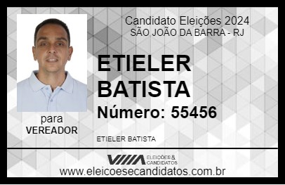 Candidato ETIELER BATISTA 2024 - SÃO JOÃO DA BARRA - Eleições