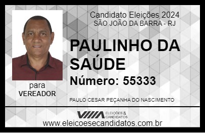 Candidato PAULINHO DA SAÚDE 2024 - SÃO JOÃO DA BARRA - Eleições