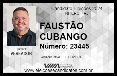 Candidato FAUSTÃO CUBANGO 2024 - NITERÓI - Eleições