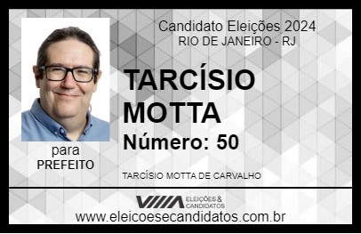 Candidato TARCÍSIO MOTTA 2024 - RIO DE JANEIRO - Eleições