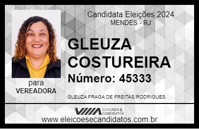 Candidato GLEUZA COSTUREIRA 2024 - MENDES - Eleições