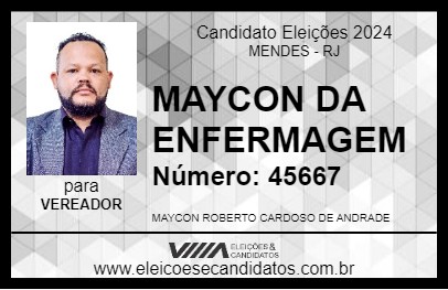 Candidato MAYCON DA ENFERMAGEM 2024 - MENDES - Eleições