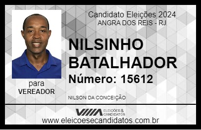 Candidato NILSINHO BATALHADOR 2024 - ANGRA DOS REIS - Eleições