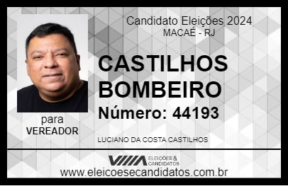 Candidato CASTILHOS BOMBEIRO 2024 - MACAÉ - Eleições