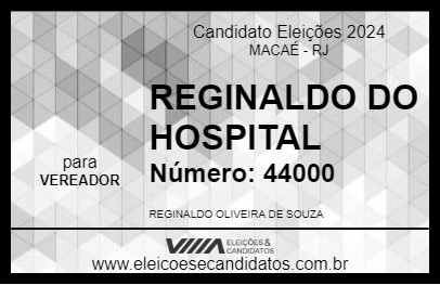 Candidato REGINALDO DO HOSPITAL 2024 - MACAÉ - Eleições