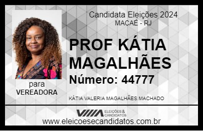 Candidato PROF KÁTIA MAGALHÃES 2024 - MACAÉ - Eleições