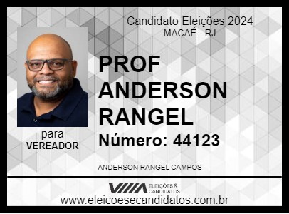 Candidato PROF ANDERSON RANGEL 2024 - MACAÉ - Eleições