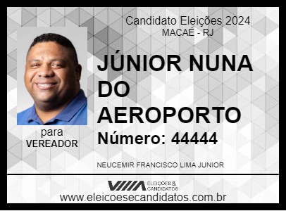 Candidato JÚNIOR NUNA DO AEROPORTO 2024 - MACAÉ - Eleições