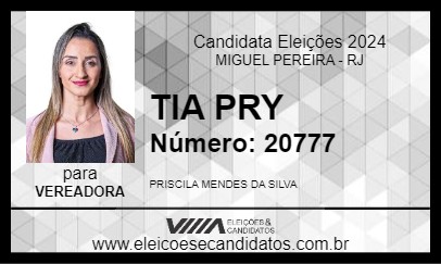 Candidato TIA PRY 2024 - MIGUEL PEREIRA - Eleições