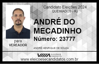 Candidato ANDRÉ DO MERCADINHO 2024 - QUEIMADOS - Eleições