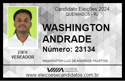 Candidato WASHINGTON ANDRADE 2024 - QUEIMADOS - Eleições