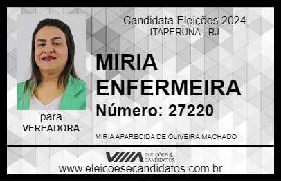 Candidato MIRIA ENFERMEIRA 2024 - ITAPERUNA - Eleições