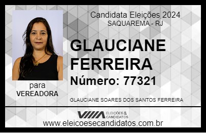 Candidato GLAUCIANE FERREIRA 2024 - SAQUAREMA - Eleições