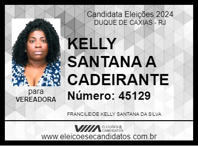 Candidato KELLY SANTANA A CADEIRANTE 2024 - DUQUE DE CAXIAS - Eleições