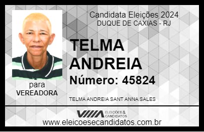 Candidato TELMA ANDREIA 2024 - DUQUE DE CAXIAS - Eleições