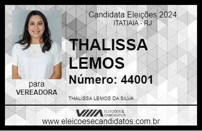 Candidato THALISSA LEMOS 2024 - ITATIAIA - Eleições