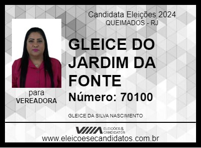 Candidato GLEICE DO JARDIM DA FONTE 2024 - QUEIMADOS - Eleições