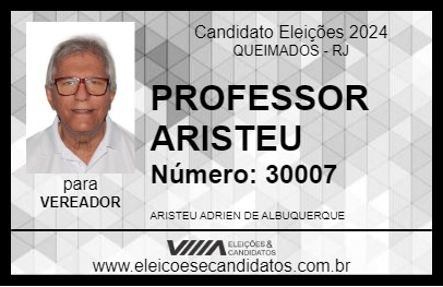 Candidato PROFESSOR ARISTEU 2024 - QUEIMADOS - Eleições