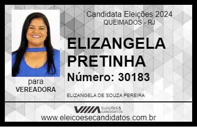 Candidato ELIZANGELA PRETINHA 2024 - QUEIMADOS - Eleições