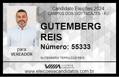 Candidato GUTEMBERG REIS 2024 - CAMPOS DOS GOYTACAZES - Eleições