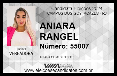 Candidato ANIARA RANGEL 2024 - CAMPOS DOS GOYTACAZES - Eleições