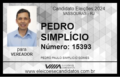 Candidato PEDRO SIMPLÍCIO 2024 - VASSOURAS - Eleições