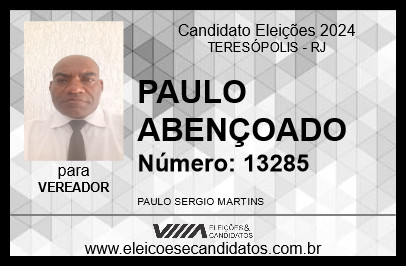 Candidato PAULO ABENÇOADO 2024 - TERESÓPOLIS - Eleições