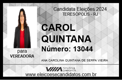 Candidato CAROL QUINTANA 2024 - TERESÓPOLIS - Eleições