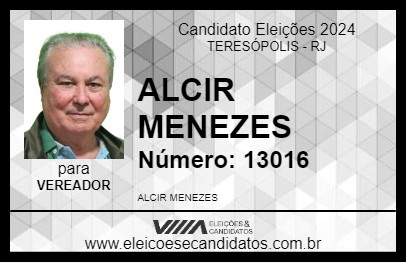 Candidato ALCIR MENEZES 2024 - TERESÓPOLIS - Eleições