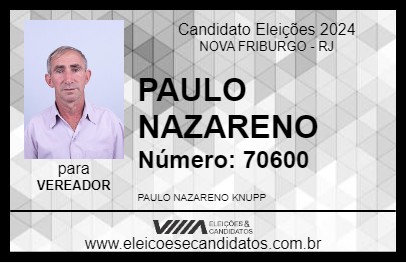 Candidato PAULO NAZARENO 2024 - NOVA FRIBURGO - Eleições