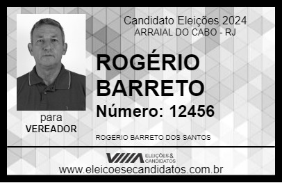 Candidato ROGÉRIO BARRETO 2024 - ARRAIAL DO CABO - Eleições