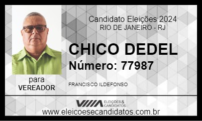 Candidato CHICO DEDEL 2024 - RIO DE JANEIRO - Eleições