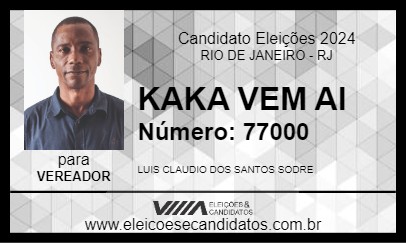 Candidato KAKA VEM AI 2024 - RIO DE JANEIRO - Eleições