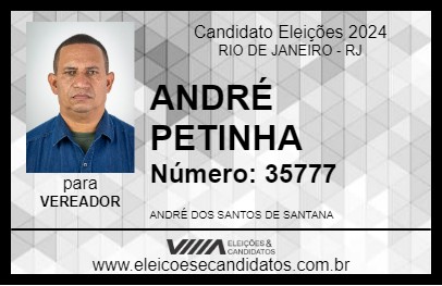 Candidato ANDRÉ PETINHA 2024 - RIO DE JANEIRO - Eleições