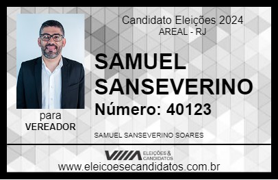 Candidato SAMUEL SANSEVERINO 2024 - AREAL - Eleições