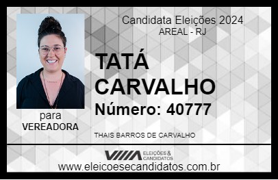 Candidato TATÁ CARVALHO 2024 - AREAL - Eleições