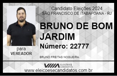 Candidato BRUNO DE BOM JARDIM 2024 - SÃO FRANCISCO DE ITABAPOANA - Eleições