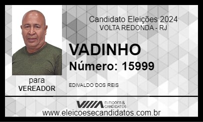 Candidato VADINHO 2024 - VOLTA REDONDA - Eleições