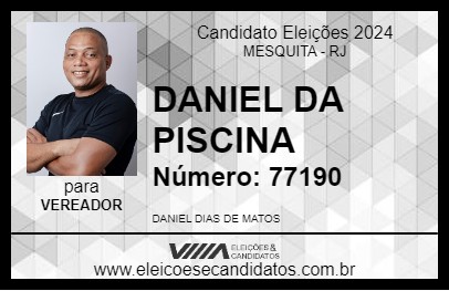 Candidato DANIEL DA PISCINA 2024 - MESQUITA - Eleições