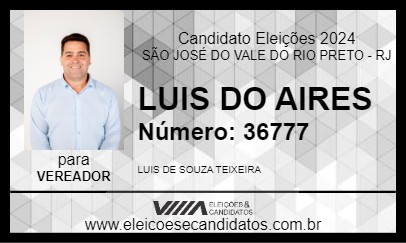 Candidato LUIS DO AIRES 2024 - SÃO JOSÉ DO VALE DO RIO PRETO - Eleições