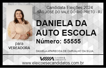 Candidato DANIELA DA AUTO ESCOLA 2024 - SÃO JOSÉ DO VALE DO RIO PRETO - Eleições