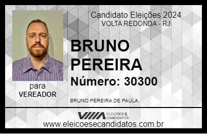 Candidato BRUNO PEREIRA 2024 - VOLTA REDONDA - Eleições