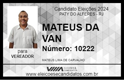 Candidato MATEUS DA VAN 2024 - PATY DO ALFERES - Eleições