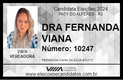 Candidato DRA FERNANDA VIANA 2024 - PATY DO ALFERES - Eleições