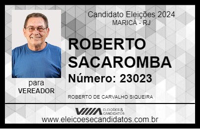 Candidato ROBERTO SACAROMBA 2024 - MARICÁ - Eleições