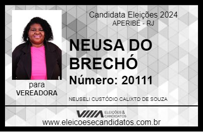 Candidato NEUSA DO BRECHÓ 2024 - APERIBÉ - Eleições