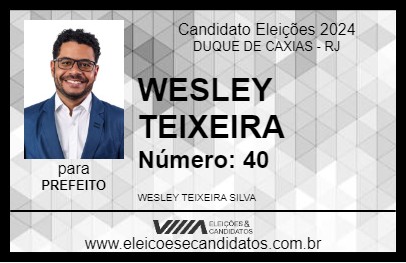 Candidato WESLEY TEIXEIRA 2024 - DUQUE DE CAXIAS - Eleições