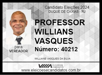 Candidato PROFESSOR WILLIANS VASQUES 2024 - DUQUE DE CAXIAS - Eleições