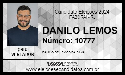 Candidato DANILO LEMOS 2024 - ITABORAÍ - Eleições